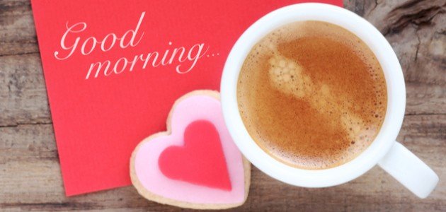 ما يقال للحبيب في الصباح