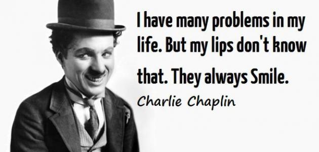 أقوال شارلي شابلن أقوال شارلي شابلن